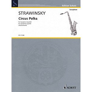 Schott Igor Stravinsky - Circus Polka Schott Book  by Igor Stravinsky Arranged by Olaf Mühlenhardt