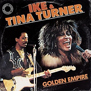 Ike & Tina Turner - Golden Empire