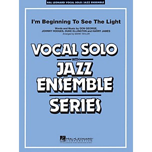 Hal Leonard I'm Beginning To See the Light (Key: C-Eb) Jazz Band Level 3-4