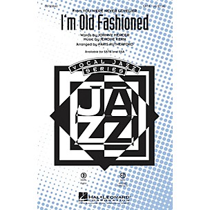 Hal Leonard I'm Old Fashioned SSA Arranged by Paris Rutherford