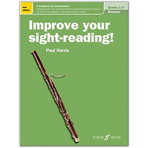 Faber Music LTD Improve Your Sight-Reading! Bassoon, Grade 1-5 (New Edition)