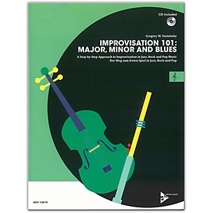ADVANCE MUSIC Improvisation 101: Major, Minor, and Blues C Instruments Book & CD