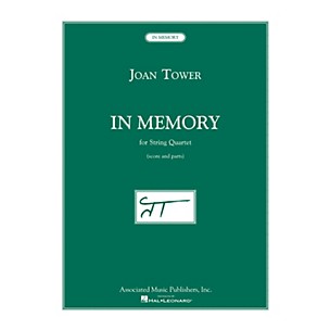 Associated In Memory (for String Quartet) String Series Composed by Joan Tower