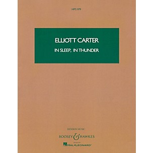Boosey and Hawkes In Sleep, In Thunder (Study Score) Boosey & Hawkes Scores/Books Series Composed by Elliott Carter