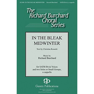 Gentry Publications In the Bleak Midwinter SATB DV A Cappella composed by Richard Burchard