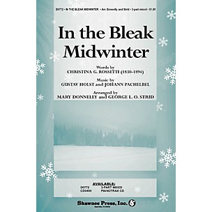 Shawnee Press In the Bleak Midwinter (Words by Christina Rossetti) arranged by George L.O. Strid