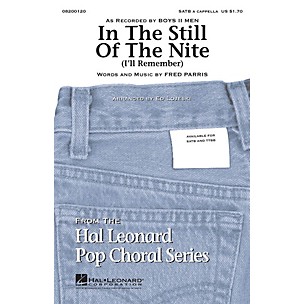 Hal Leonard In the Still of the Nite SATB a cappella by Boyz II Men arranged by Ed Lojeski