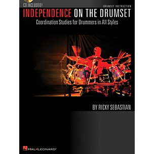 Hal Leonard Independence on the Drumset Drum Instruction Series Softcover with CD Written by Ricky Sebastian