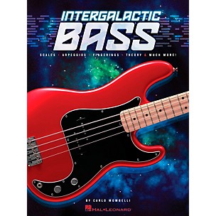 Hal Leonard Intergalactic Bass - Scales, Arpeggios, Fingerings, Theory & Much More!