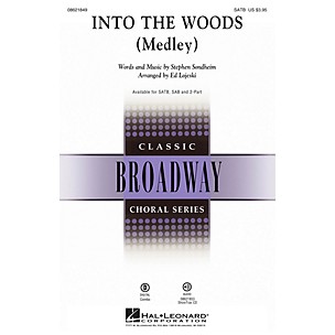 Hal Leonard Into the Woods (Medley) SAB Arranged by Ed Lojeski