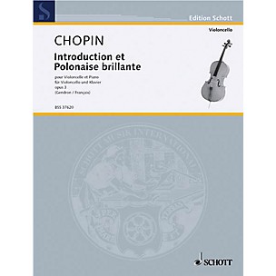 Schott Introduction et Polonaise brillante (Cello and Piano) Schott Series