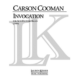 Lauren Keiser Music Publishing Invocation for Alto Flute and Organ LKM Music Series Composed by Carson Cooman