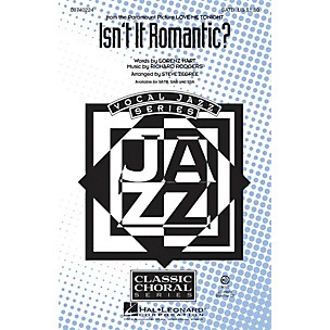 Hal Leonard Isn't It Romantic? SSA Arranged by Steve Zegree