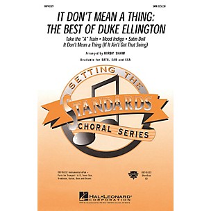 Hal Leonard It Don't Mean a Thing: The Best of Duke Ellington (Medley) SAB by Duke Ellington Arranged by Kirby Shaw