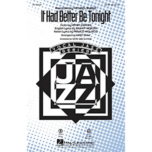 Hal Leonard It Had Better Be Tonight SAB by Michael Bublé Arranged by Kirby Shaw