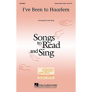 Hal Leonard I've Been to Haarlem Unison or optional 3-Part arranged by Ken Berg