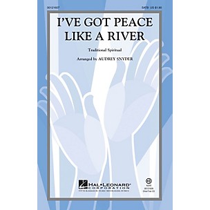 Hal Leonard I've Got Peace Like a River SATB arranged by Audrey Snyder
