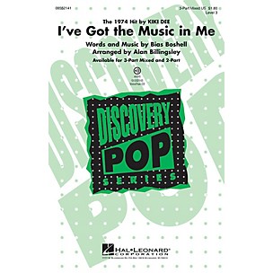 Hal Leonard I've Got the Music in Me (Discovery Level 3) 2-Part by Kiki Dee Arranged by Alan Billingsley