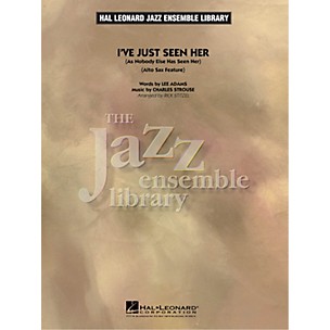 Hal Leonard I've Just Seen Her (Alto Sax Feature) Jazz Band Level 4 Arranged by Rick Stitzel