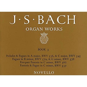 Music Sales J.S. Bach: Organ Works Vol.3 (Novello) Music Sales America Series