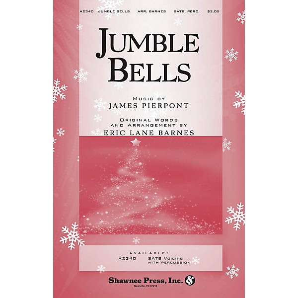 Shawnee Press Jumble Bells Based On Jingle Bells Satb Arranged