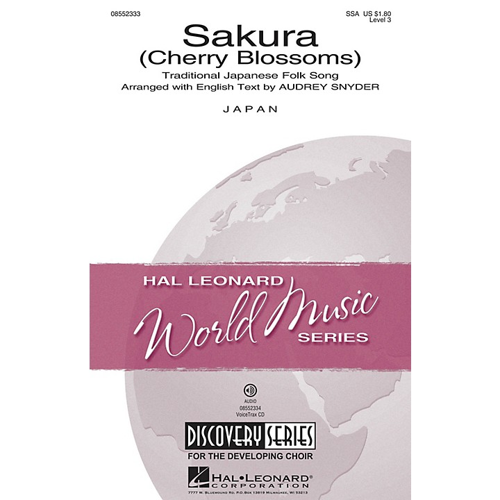 Hal Leonard Sakura (Cherry Blossoms) Discovery Level VoiceTrax CD  Arranged by Audrey Snyder Music  Arts