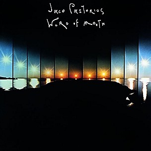 Jaco Pastorius - World of Mouth