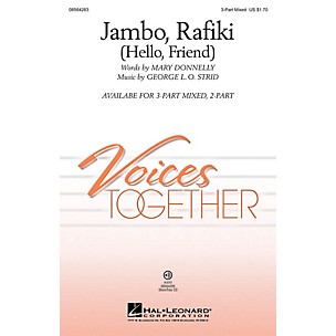 Hal Leonard Jambo, Rafiki (Hello, Friend) 3-Part Mixed composed by Mary Donnelly