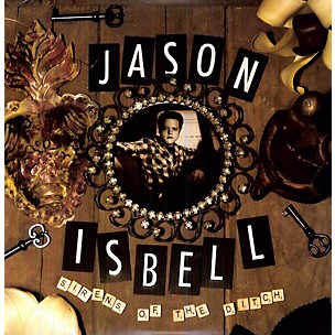 Jason Isbell - Sirens of the Ditch