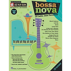 Hal Leonard Jazz Play Along Series, Volume 40: Bossa Nova - 10 Latin Jazz Favorites (Book/CD)
