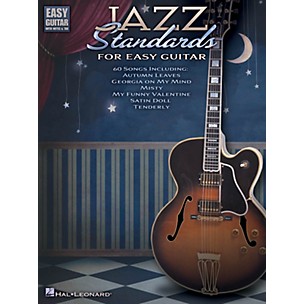 Hal Leonard Jazz Standards for Easy Guitar (Includes Tab) Easy Guitar Series Softcover