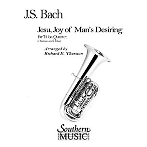 Southern Jesu, Joy of Man's Desiring (2 Euphoniums/2 Tubas) Southern Music Series Arranged by Richard E. Thurston
