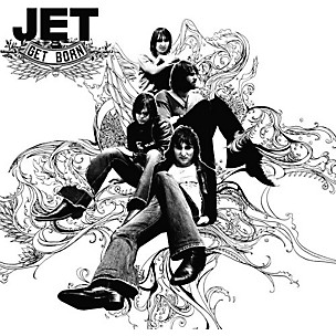 Jet - Get Born