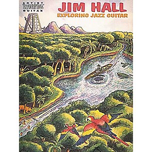 Hal Leonard Jim Hall - Exploring Jazz Guitar