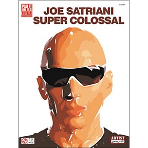 Cherry Lane Joe Satriani Super Colossal Guitar Tab Songbook