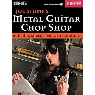 Berklee Press Joe Stump's Metal Guitar Chop Shop - Building Shred & Metal Techniques Book/Audio Online