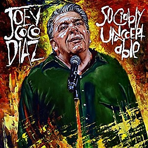 Joey Coco Diaz - Socially Unacceptable
