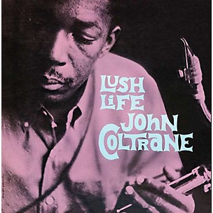 John Coltrane - Lush Life