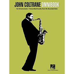 Hal Leonard John Coltrane - Omnibook (For B-flat Instruments) Jazz Transcriptions Series Softcover by John Coltrane