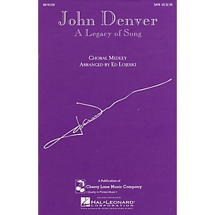 Cherry Lane John Denver - A Legacy of Song (Medley) 2-Part by John Denver Arranged by Ed Lojeski