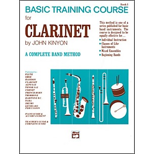 Alfred John Kinyon's Basic Training Course Book 1 Clarinet