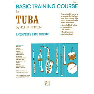 Alfred John Kinyon's Basic Training Course Book 1 Tuba