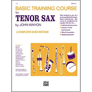 Alfred John Kinyon's Basic Training Course Book 2 Tenor Sax