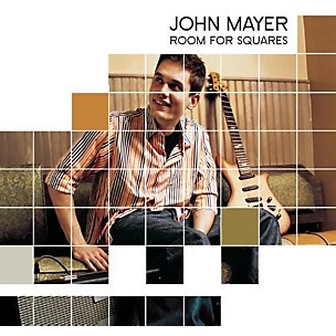 John Mayer - Room For Squares