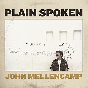 John Mellencamp - Plain Spoken