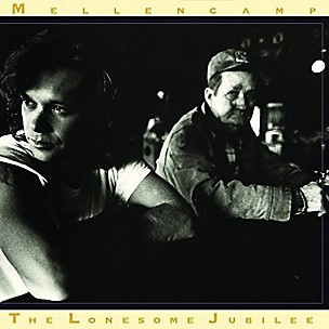 John Mellencamp - The Lonesome Jubilee