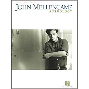 Hal Leonard John Mellencamp Anthology Songbook