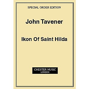 Music Sales John Tavener: Ikon Of Saint Hilda (Score) Music Sales America Series