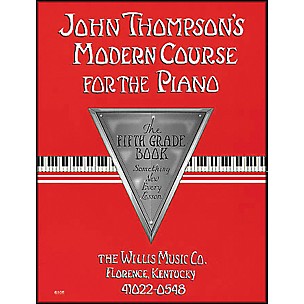 Willis Music John Thompson's Modern Course for The Piano Fifth Grade Book