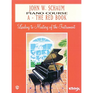 Alfred John W. Schaum Piano Course A The Red Book A The Red Book